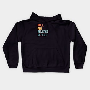 Pull Aim Release Repeat Kids Hoodie